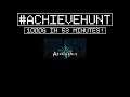 #AchieveHunt - Aborigenus (XB1) - 1000G in 52m 38s!