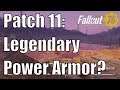 Fallout 76: Legendary Power Armor in Patch 11 - Vault 94 and 96 Opening?