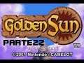 Golden Sun Parte 22/35