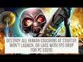 How to Fix Destroy All Human Crashing at Startup, Won't launch, or lags with FPS drop fix
