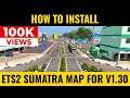 How to Install Sumatra Map with Indian Bus | Step by Step Tutorial | ETS2