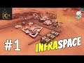 InfraSpace | Season 1 | FIRST LOOK | Ep. 1