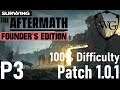Let's Play Surviving the Aftermath 100% Difficulty Patch 1.0.1 Part 3