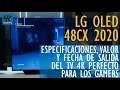 LG 48CX Oled 2020 TV Specs, Valor y Fecha de Salida del Televisor 4k que será sueño de cada gamer ✨