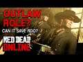 Outlaw Role Coming Next?! | Can It Save Red Dead Online?