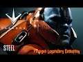 Paragon Legendary Gameplays Eps 2 Steel recommended by JJ the Rock Crusher