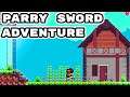 Parry Sword Adventure (Demo) - Gameplay