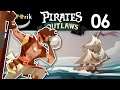 Pirates Outlaws *06* Der Boss aus Übersee