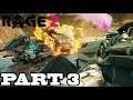 RAGE 2 EARLY WALKTHROUGH GAMEPLAY PART 3 (PS4 PRO)