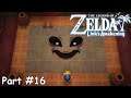 Slim Plays  Zelda: Link's Awakening (NS) - #16. Face the Nightmare!