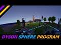 Space Factorio? | Dyson Sphere Program | Let's play | Ep.1