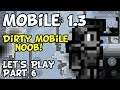 Terraria Mobile 1.3 Let's Play - Dirty Mobile Noob! (Part 6)