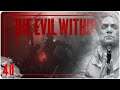 The Evil Within 2 #40 | Wo willst du hin!? | 🎮