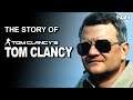 The Story of Tom Clancy