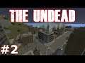 The Undead - #2 - "City Falls" (Gmod Zombie Roleplay)