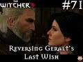 THE WITCHER 3: WILD HUNT #71 Reversing Geralt's Last Wish