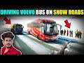 VOLVO BUS FIRST TRIP ON INDIAN MOST DANGEROUS ROADS WITH SNOW FALL