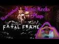 [WELCOME TO SCARETEMBER] Fatal Frame - Part 4 - GUESS WHO HAS TO GO TO A PREVIOUS SAVE!?!?!