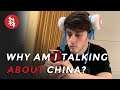 Why I talk about China
