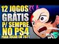 12 JOGOS GRÁTIS PARA SEMPRE PARA JOGAR NO PS4 e PS5 EM 2021 !!!