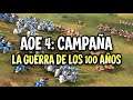 AGE OF EMPIRES 4 - GAMEPLAY ESPAÑOL CAMPAÑA: La GUERRA de los 100 AÑOS (Entera)