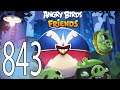Angry Birds Friends All Levels Tournament 843 Highscore Gameplay Walkthrough