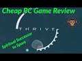 Cheap PC Game Review - Thrive - Spiritual Successor to Spore