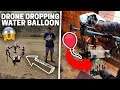 DROPPING WATER BALLOONS from Rs.6,00,000 Drone !! 😱😱😱