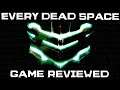 Every Dead Space Game Reviewed