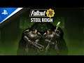 Fallout 76 | Bande-annonce de la mise à jour Règne d'Acier | PS4