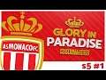 Glory In Paradise (Monaco) - S5 #1 - New Stadium - Football Manager 2020