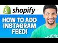 How To Add Instagram Feed To Your Shopify Website 2021