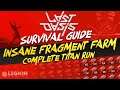 How To Complete The Titan Run | INSANE Fragment Farming In Last Oasis