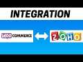 How to Integrate WooCommerce with Zoho CRM