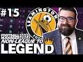 I TOLD YOU SO! | Part 15 | LEAMINGTON | Non-League to Legend FM22 | Football Manager 2022