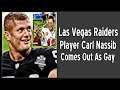 Las Vegas Raiders Player Carl Nassib Comes Out As Gay