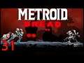 Metroid Dread: A Proper Boss - Episode 31