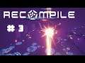 Mobile - Recompile #03 - Let's Play FR