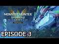 Monster Hunter Stories 2 : Let's play | Rétablir l'écosystème ! | #3 [FR]