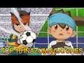 MY TOP 10 FAVORITE INAZUMA ELEVEN CATCHES (Go, Ares and Orion included)