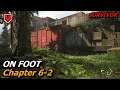 THE LAST OF US PART 2: On Foot (Survivor), Chapter 6-2 // Walkthrough no commentary