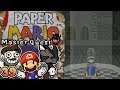 Paper Mario MASTER QUEST [39] "Going Down"