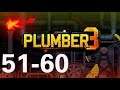 Plumber 3 | Level 51-60 | 3 Star | Gameplay Walkthrough