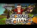 Scrap Mechanic - How Not to Build a Car