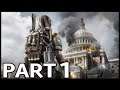 THE DIVISION 2 Walkthrough Gameplay Part 1 - INTRO / THE WHITE HOUSE