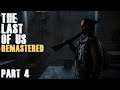 The Last of Us: Remastered - Part 4