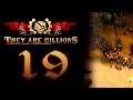 The Valley of Death - [19]They Are Billions (Campaign)