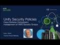 Unify security policy across hybrid networks with Cisco Defense Orchestrator
