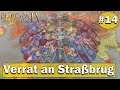 Verrat an Straßburg #014 / Europa Universalis IV / Holy Roman Rumble Staffel 1 / Multiplayer