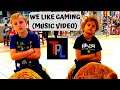 We Like Gaming (Music Video)